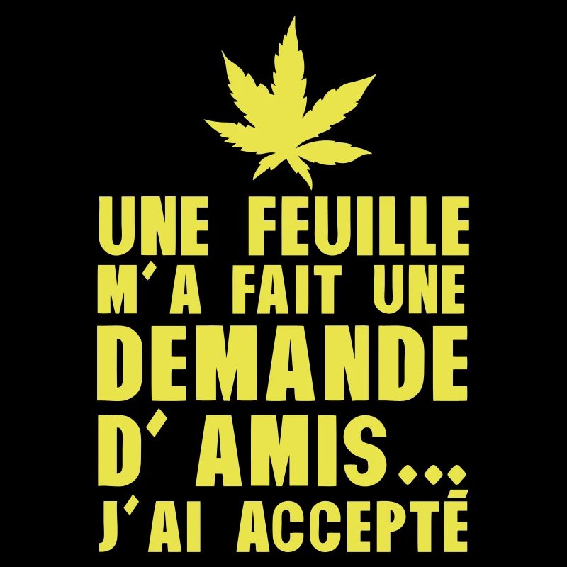 feuille cannabis demande amis accepte humour