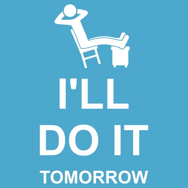 Citation de Do It Tomorrow