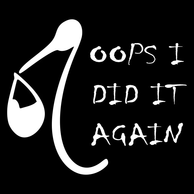 oops i did it again