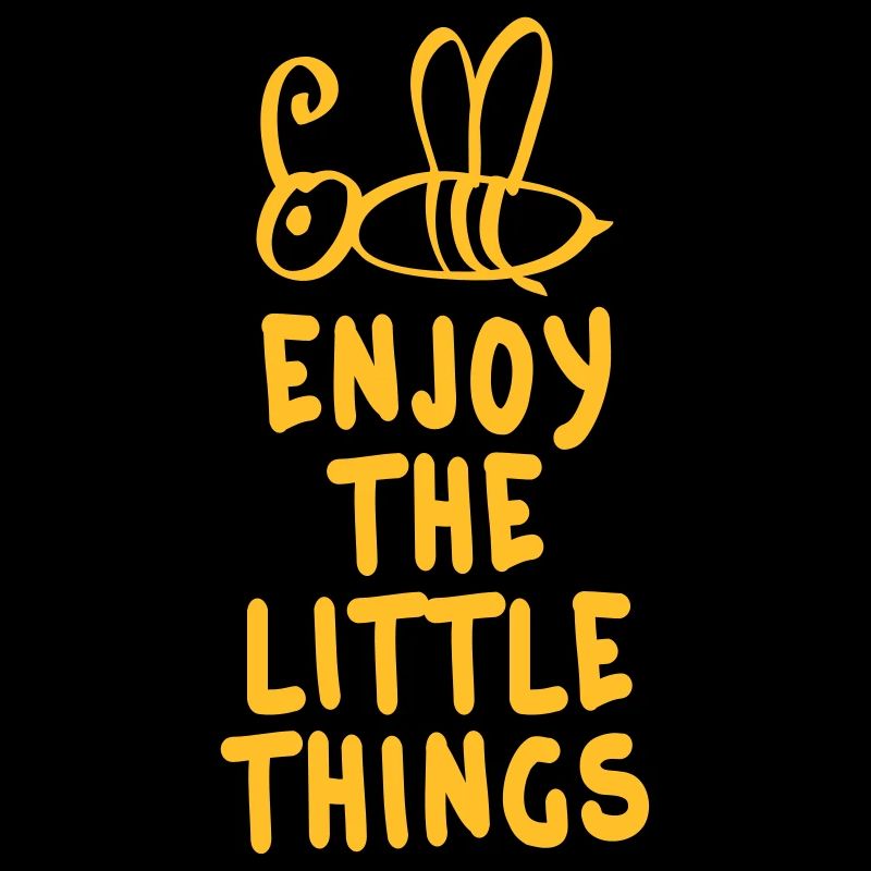 enjoy the little things 1c