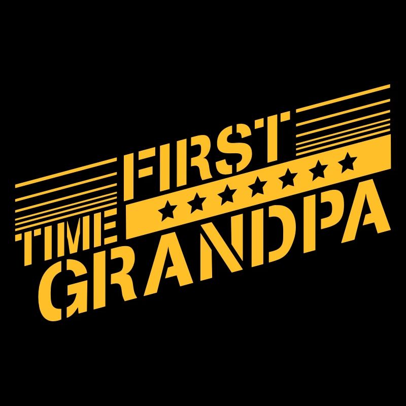 First Time Grandpa Bester Opa Großvater Liebe Opi