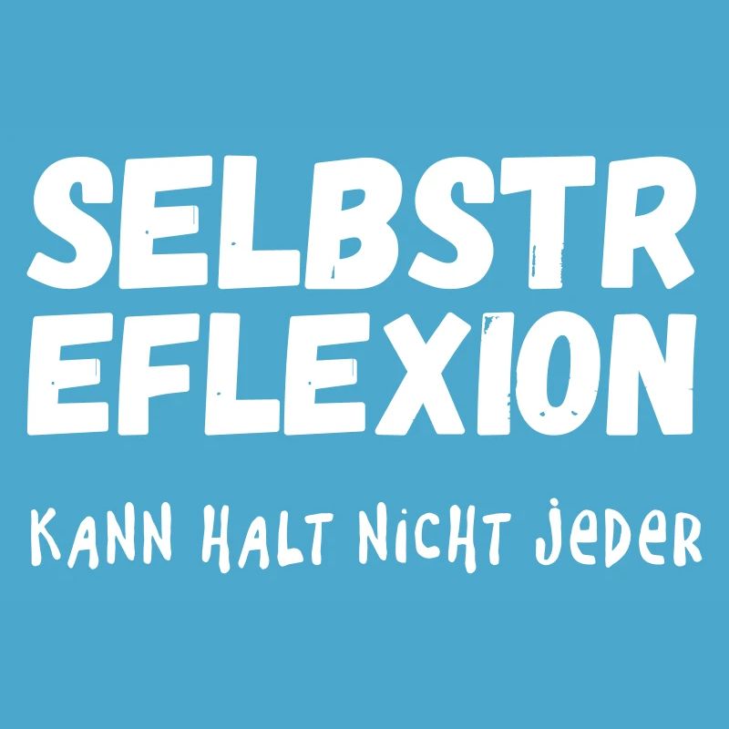 Self-reflection can not be everyone