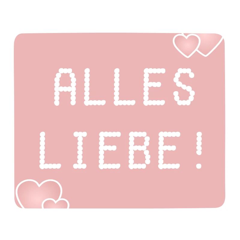 ALLES LIEBE HERZEN