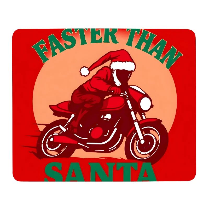 Faster than Santa