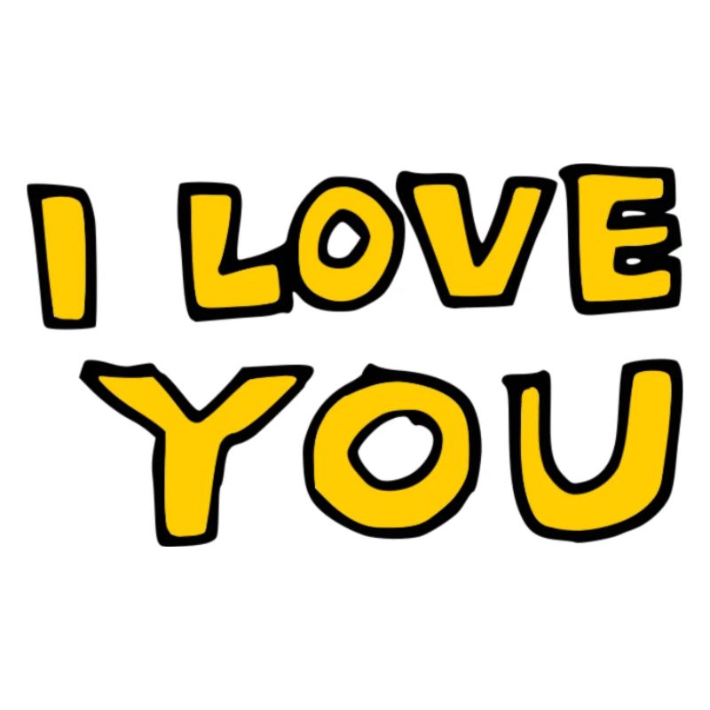 I Love You