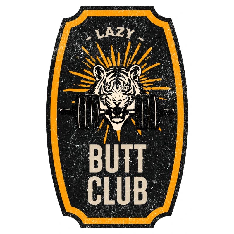Lazy Butt Club