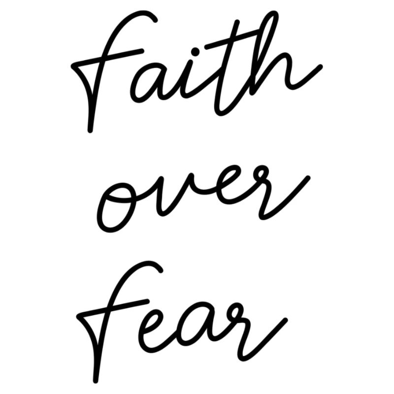 faith over fear