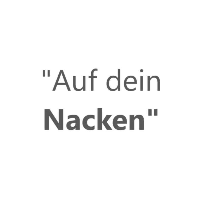 Auf dein Nacken