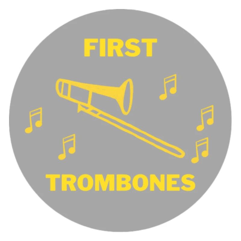 First Trombones