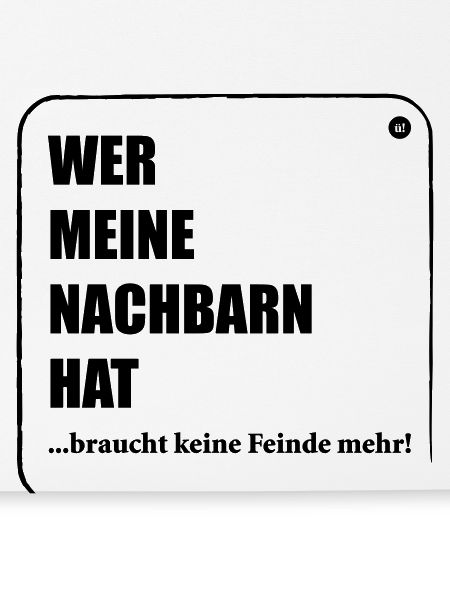 Nachbar Feinde