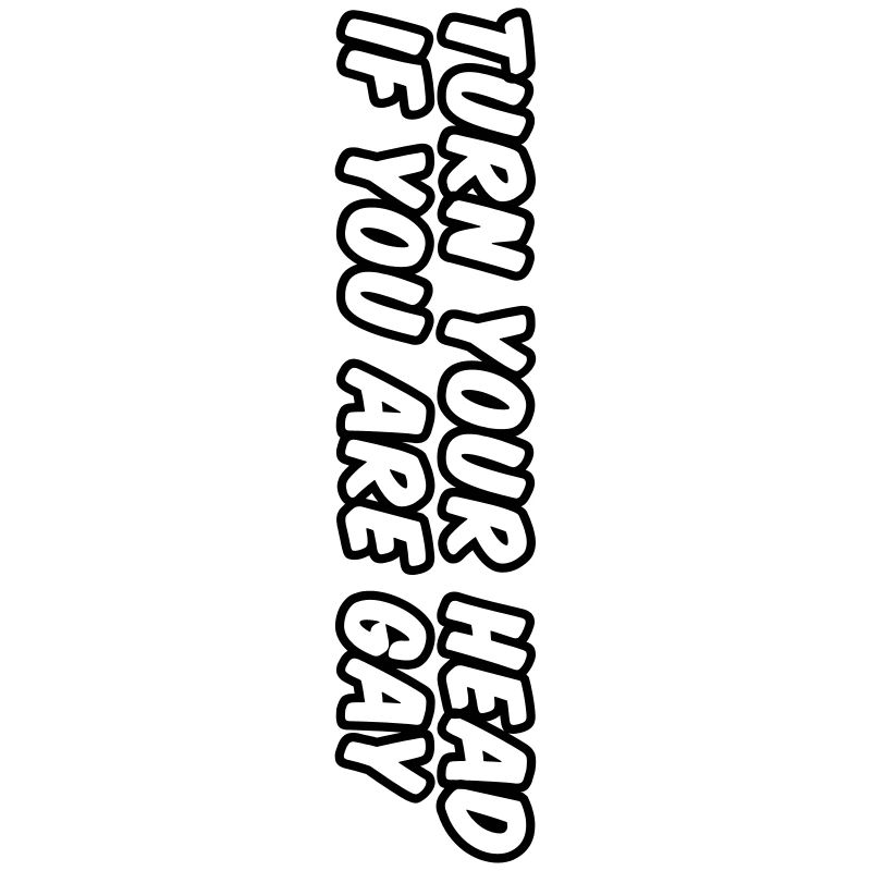 turn your head