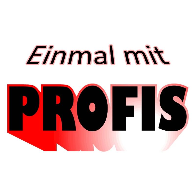 Einmal mit Pofis