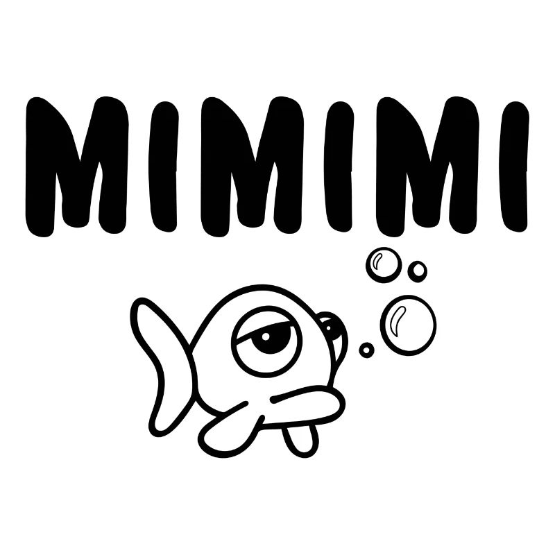 MIMIMI Schmollender Fisch