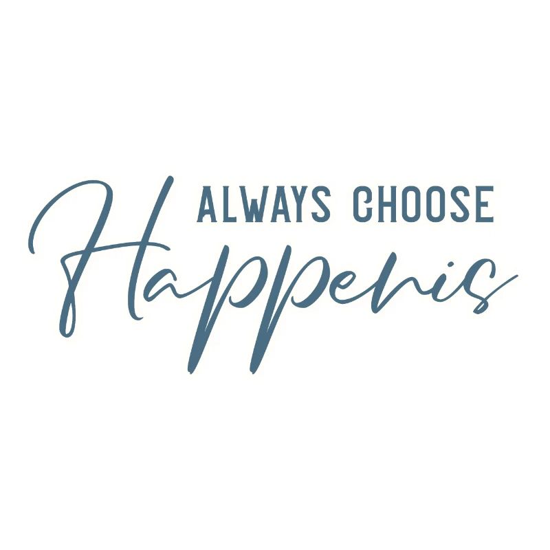 Always Choose Happenis