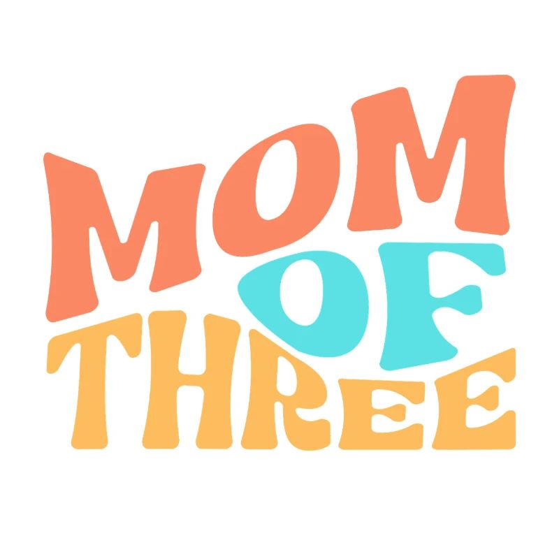 Mom of Three