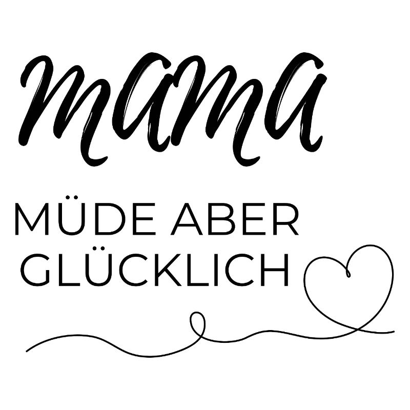 mama müde 