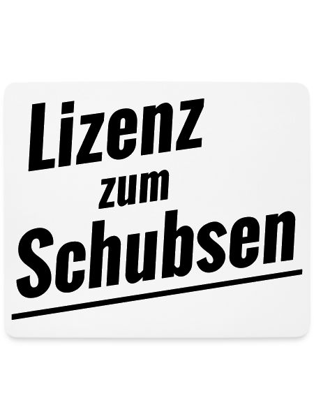 Lizenz zum Schubsen