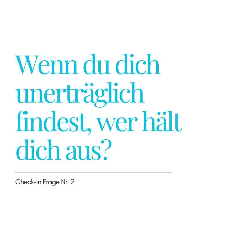 Check-in Frage Nr. 2