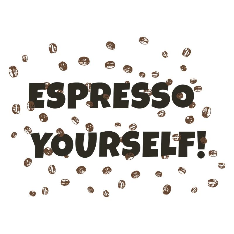 Espresso Yourself
