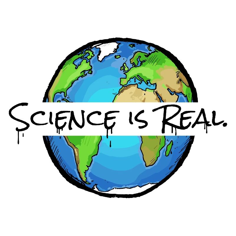 Science Is Real - Statement