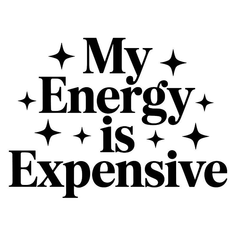 My Energy Is Expensive