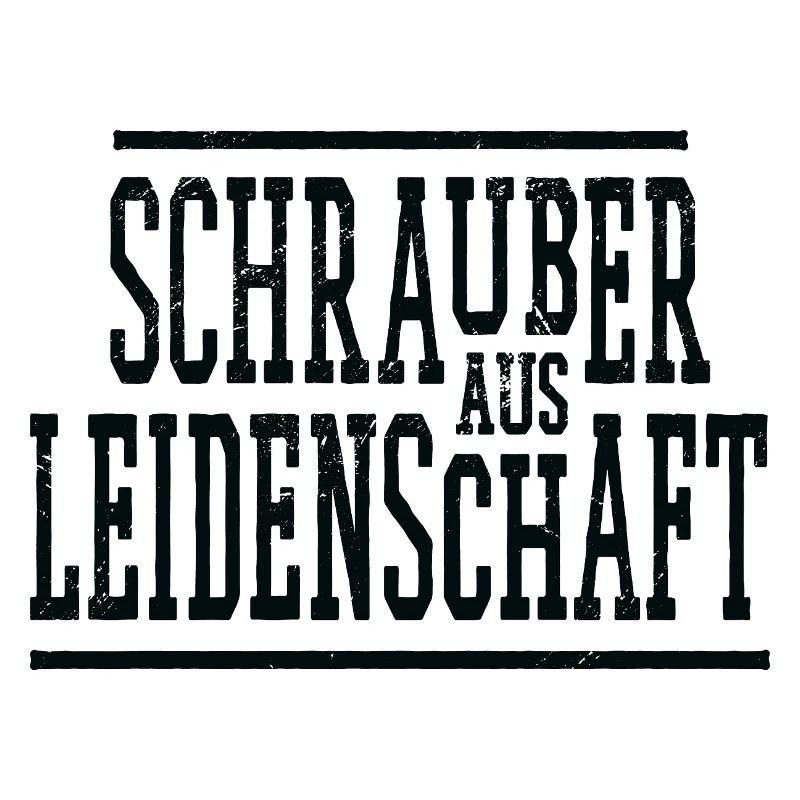 Schrauber Spruch 