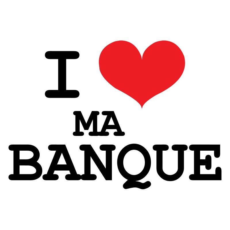 Ich liebe meine Bank