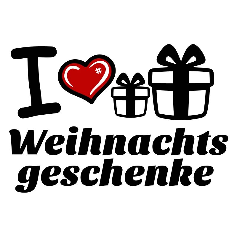 I Love Weihnachtsgeschenke 