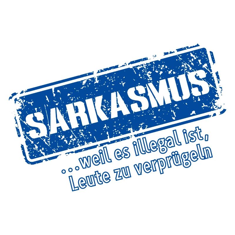 Sarcasme–... Parce que c’est illégal (Fun)
