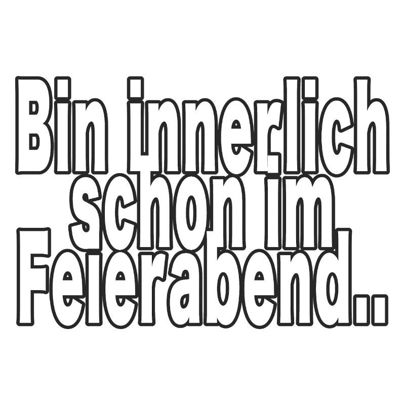 Innerlich schon nach Feierabend