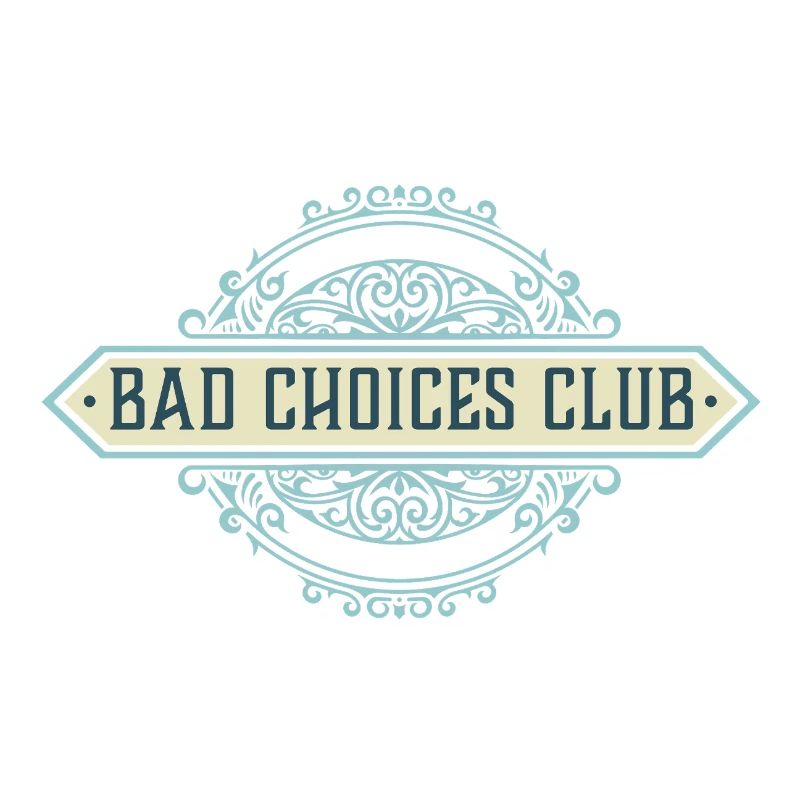 Bad Choices Club Emblem