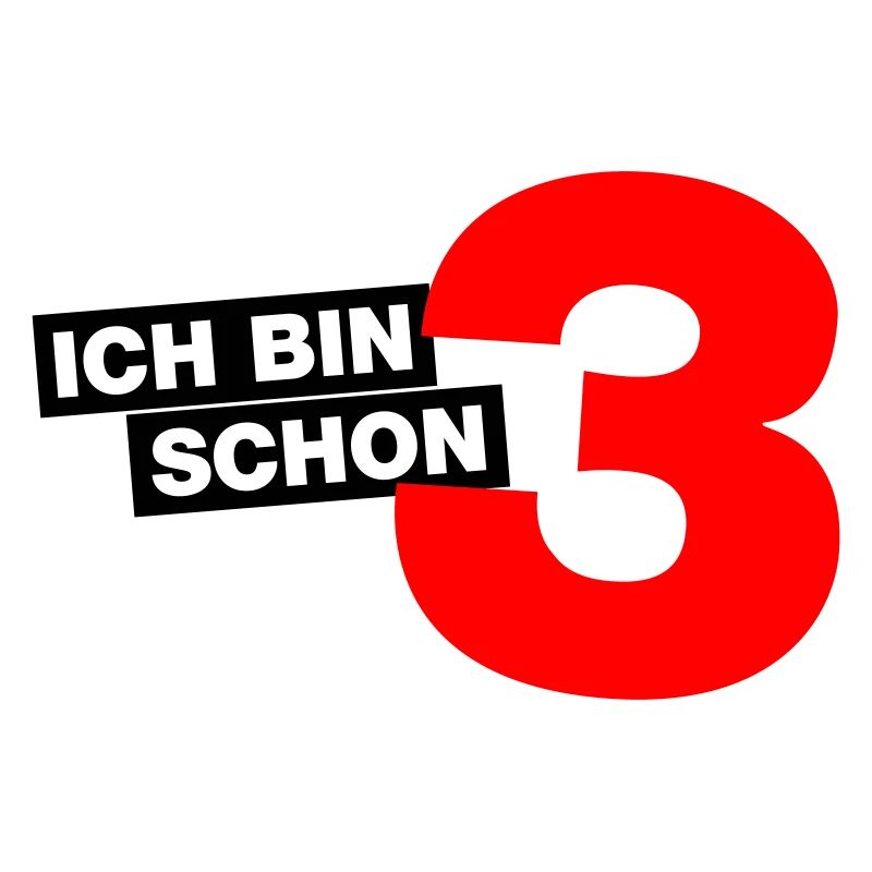 Ich bin schon 3