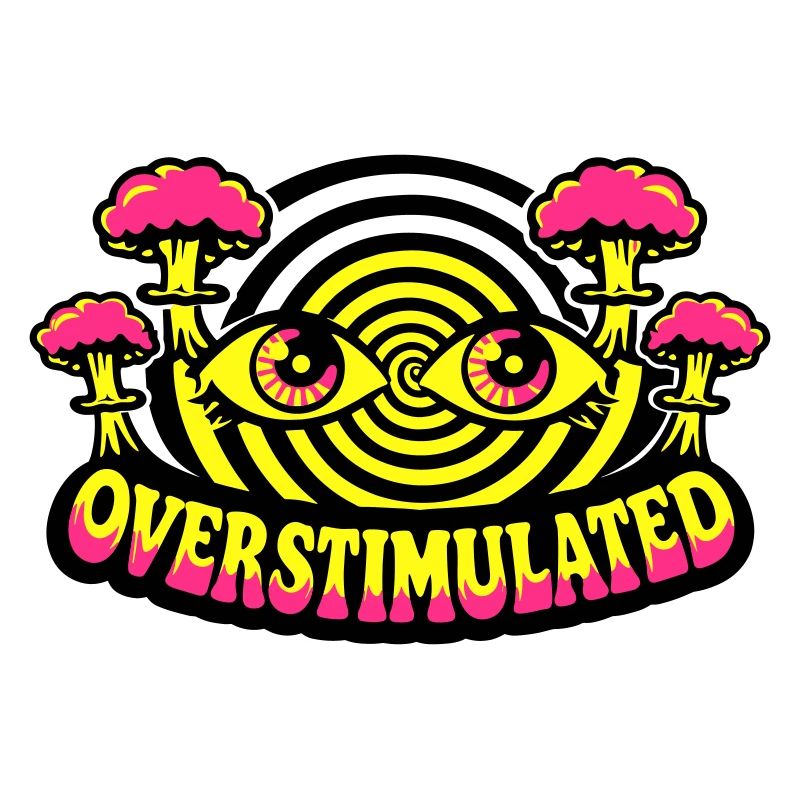 Overstimulated Psychedelic Eyes