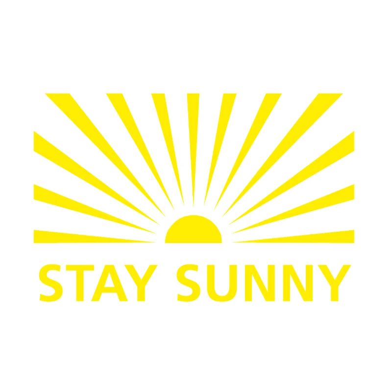 STAY SUNNY