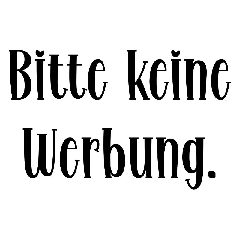Bitte keine Werbung