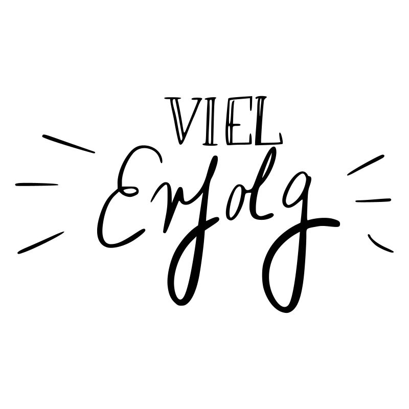 Viel Erfolg