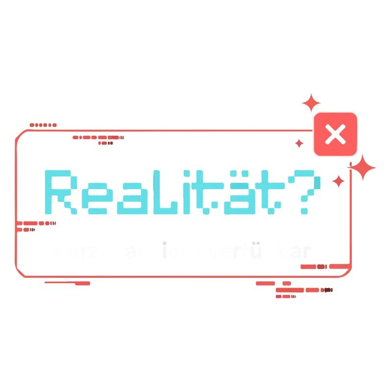 Reality? Not available for a short time
