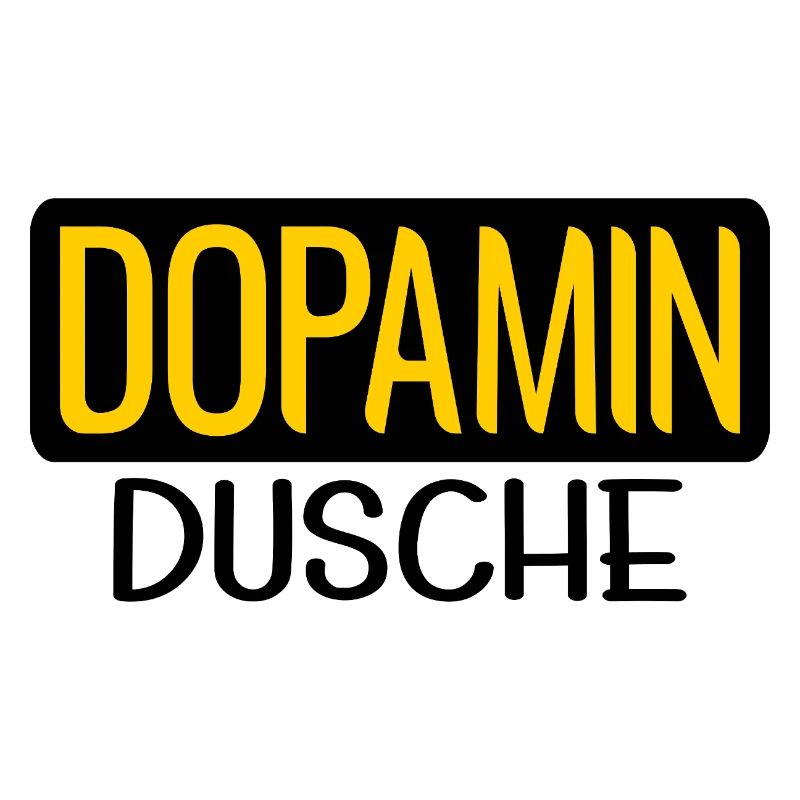 DOPAMIN DUSCHE GEHIRN