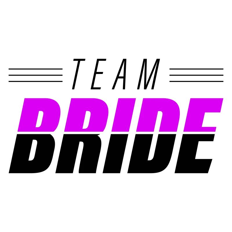 Team Bride