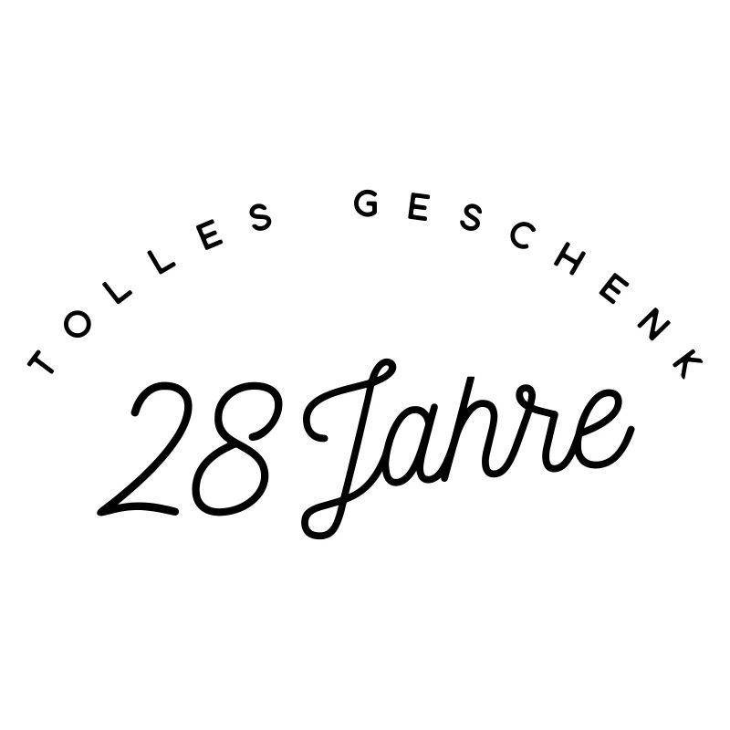 Tolles Geschenk 28 Jahre 