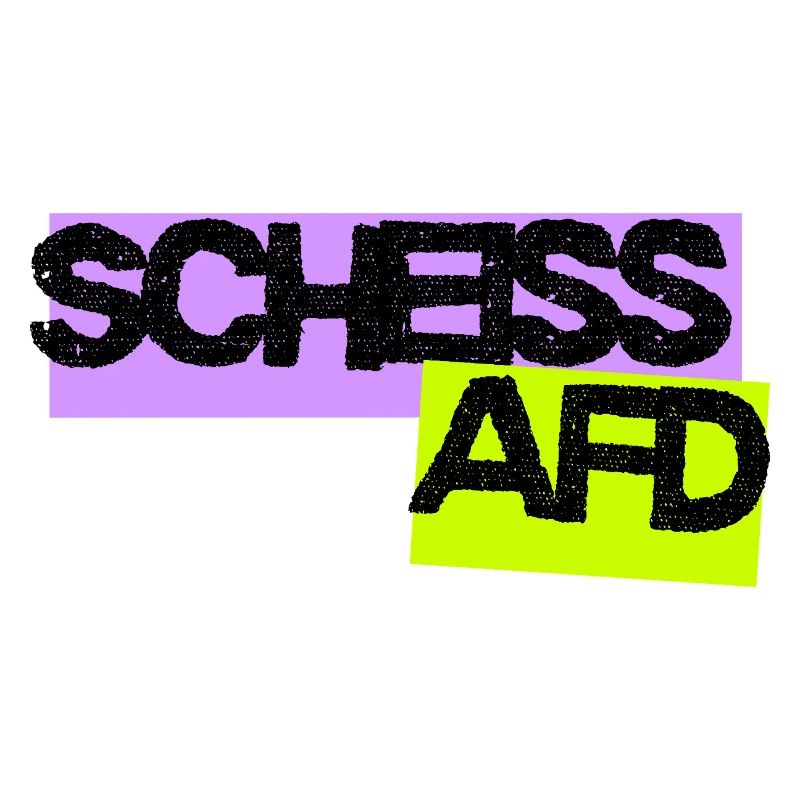 Scheiss AFD