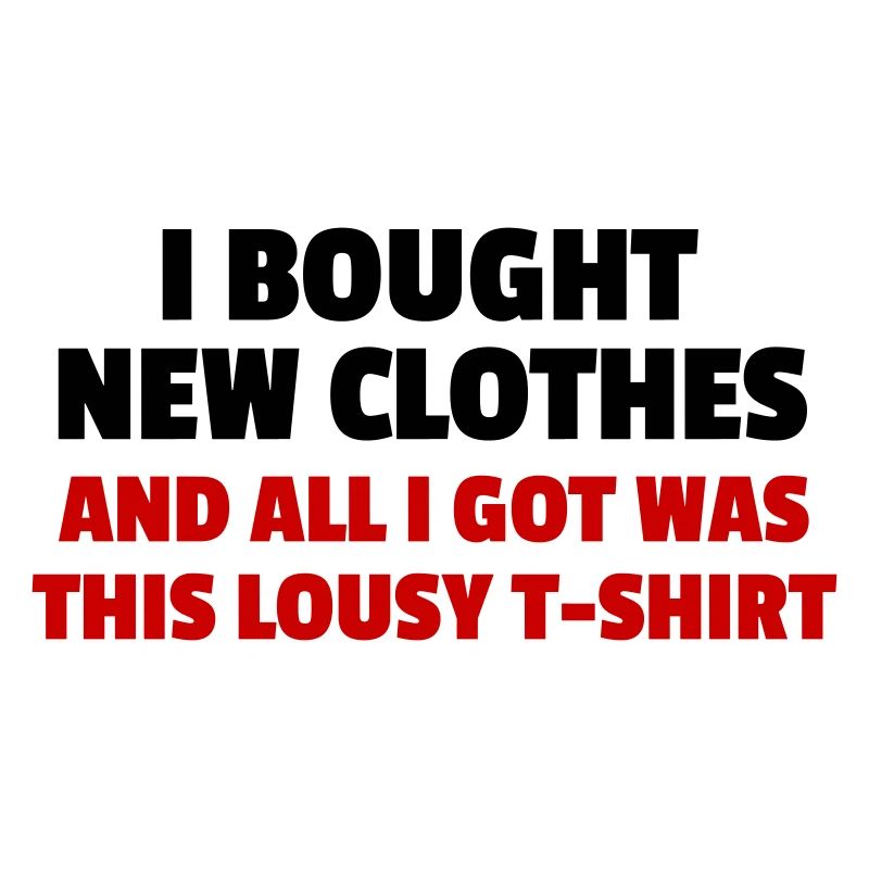 I Bought New Clothes