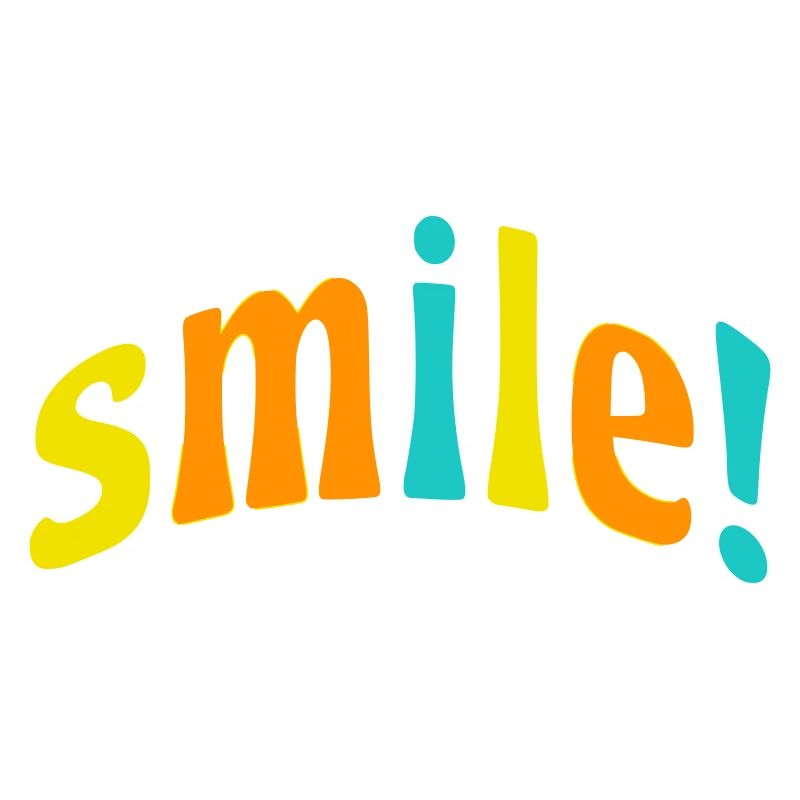 smile!