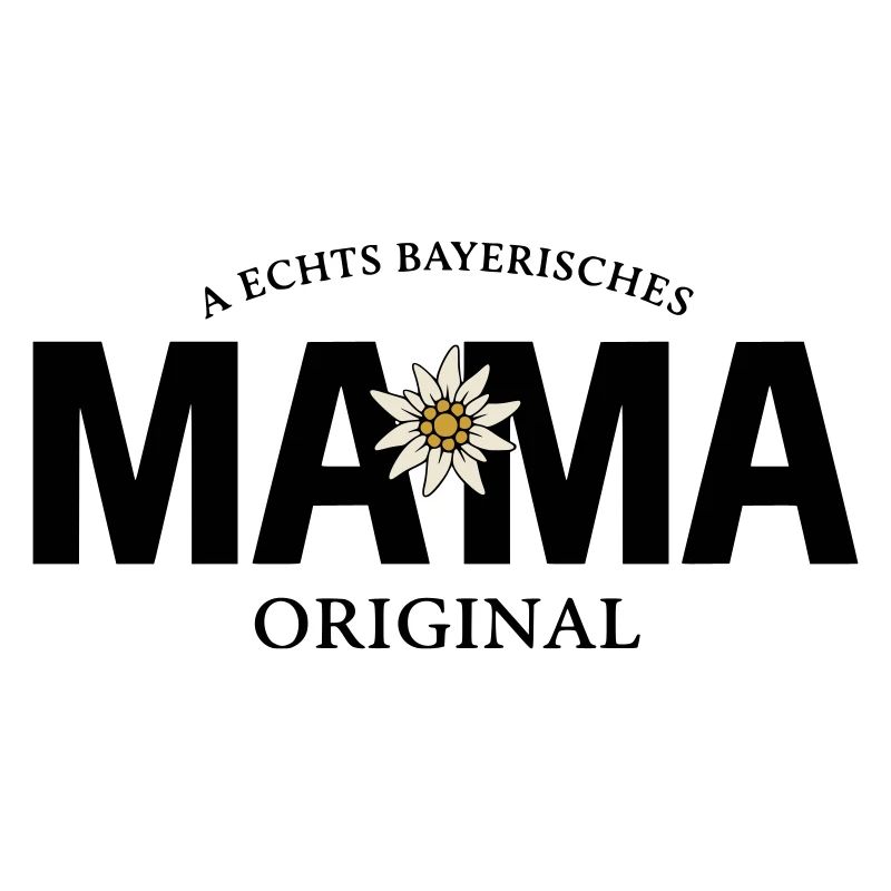 Bayerisches Original - Mama