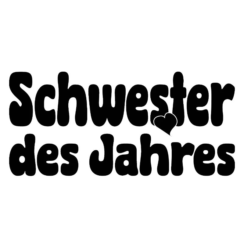Schwester des Jahres Herz