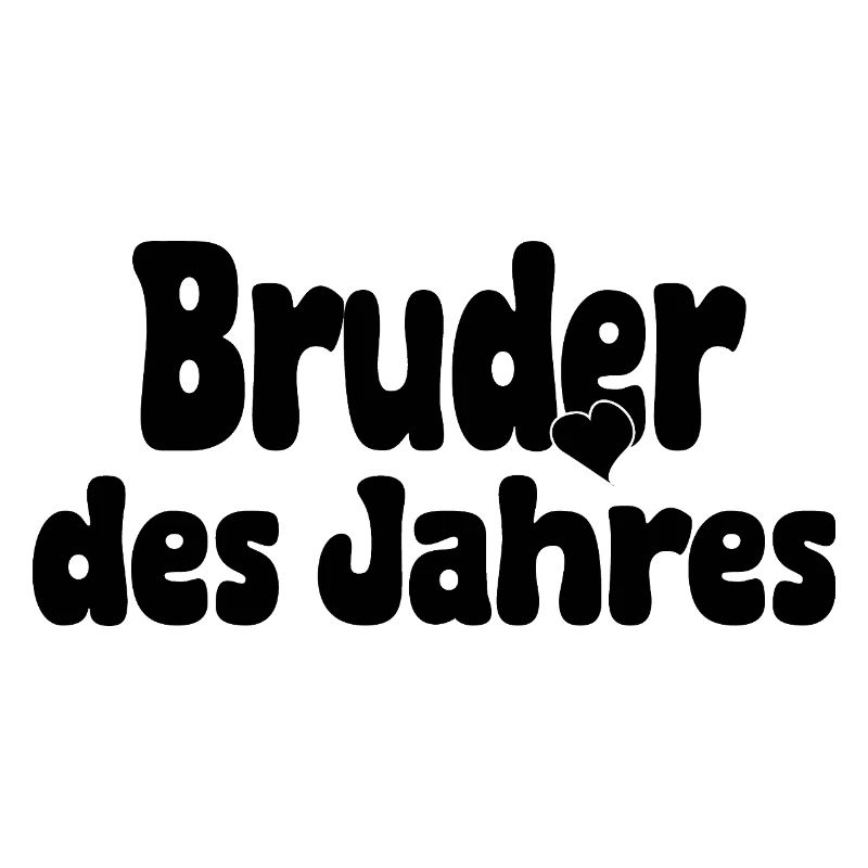 Bruder des Jahres – Herz