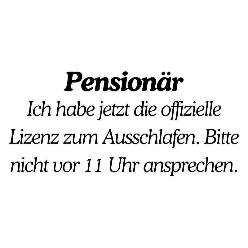 Endlich Pensionär 