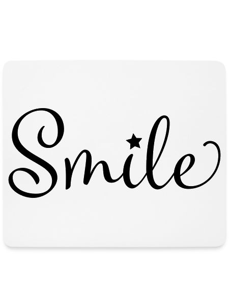 Smile