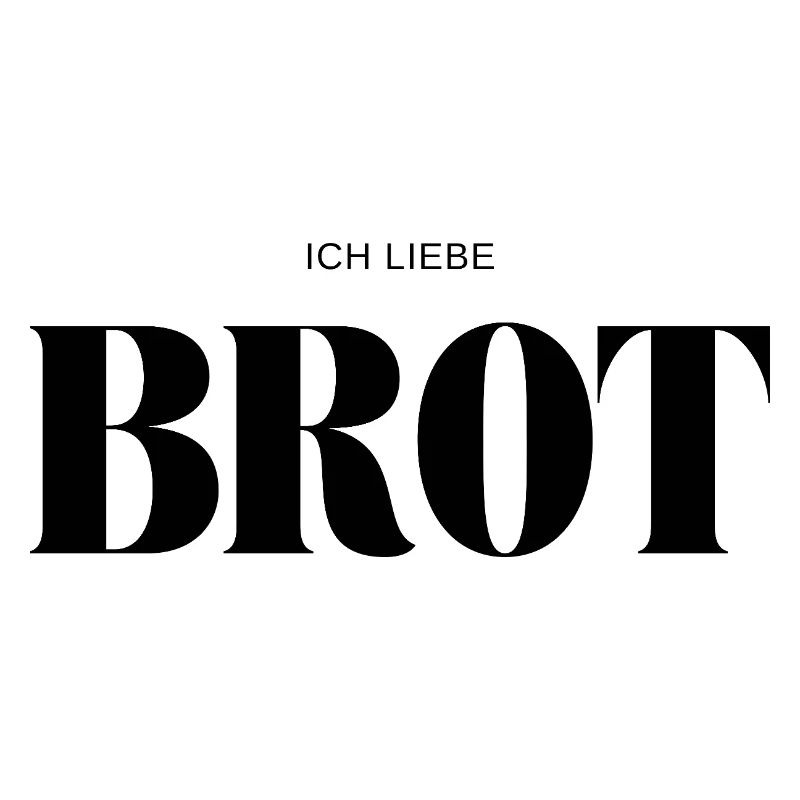 Ich liebe Brot