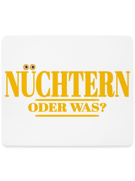 nüchtern spruch lustige party